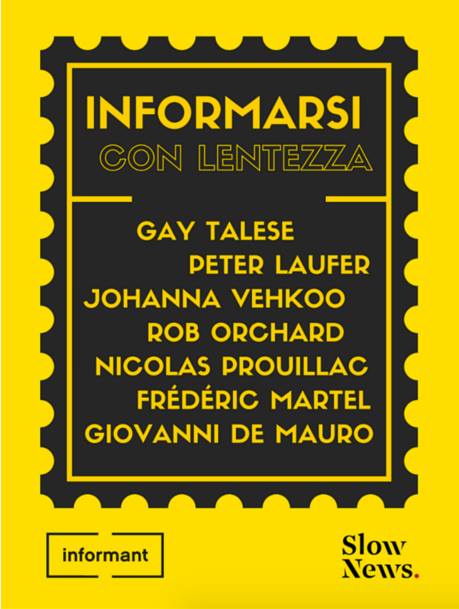 Informarsi con lentezza